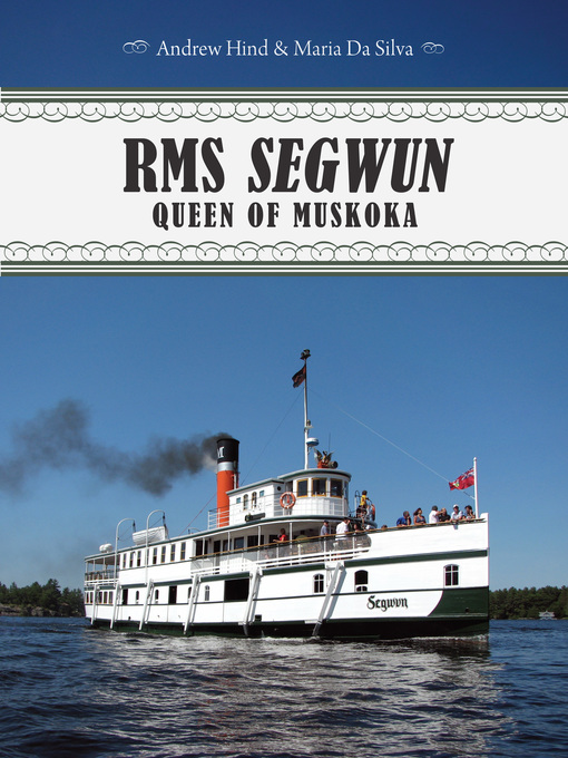 RMS Segwun Queen of Muskoka by Andrew Hind eBook